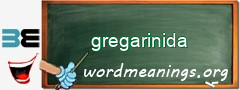 WordMeaning blackboard for gregarinida